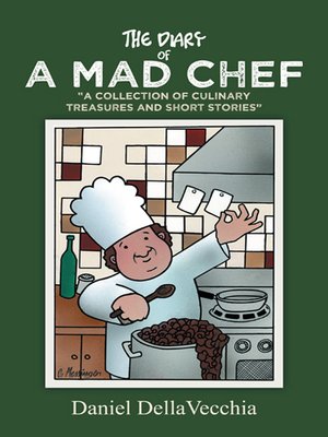 cover image of THE DIARY OF A MAD CHEF